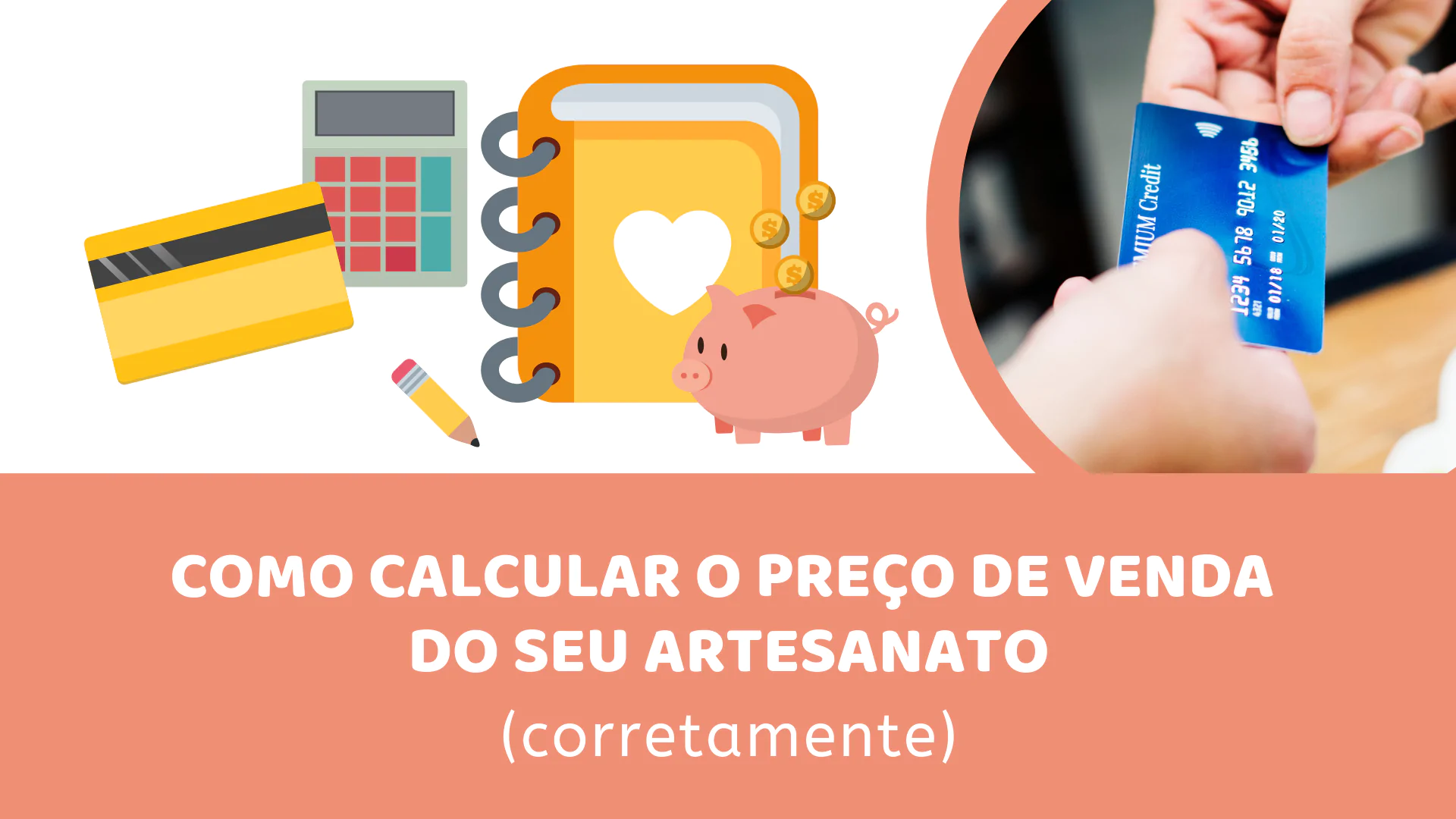 Como calcular o preço do seu artesanato corretamente